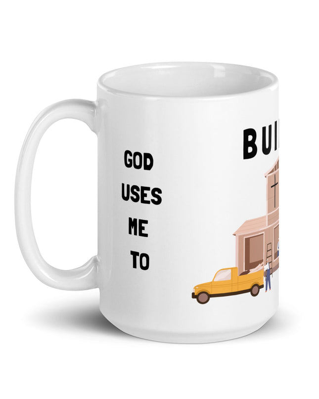 "Builder's Faith 15 oz Ceramic Mug - Microwave & Dishwasher Safe" - TEXT OF TRUTH4672341_4830