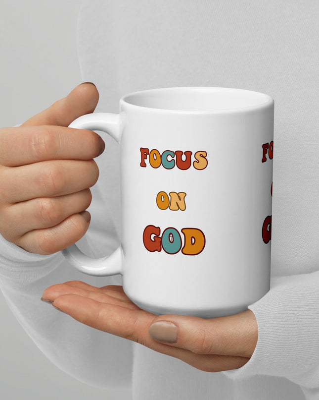 "Focus on God 15 oz. Ceramic Mug - Bold Inspirational Drinkware, Microwave and Dishwasher Safe" - TEXT OF TRUTH2817321_4830