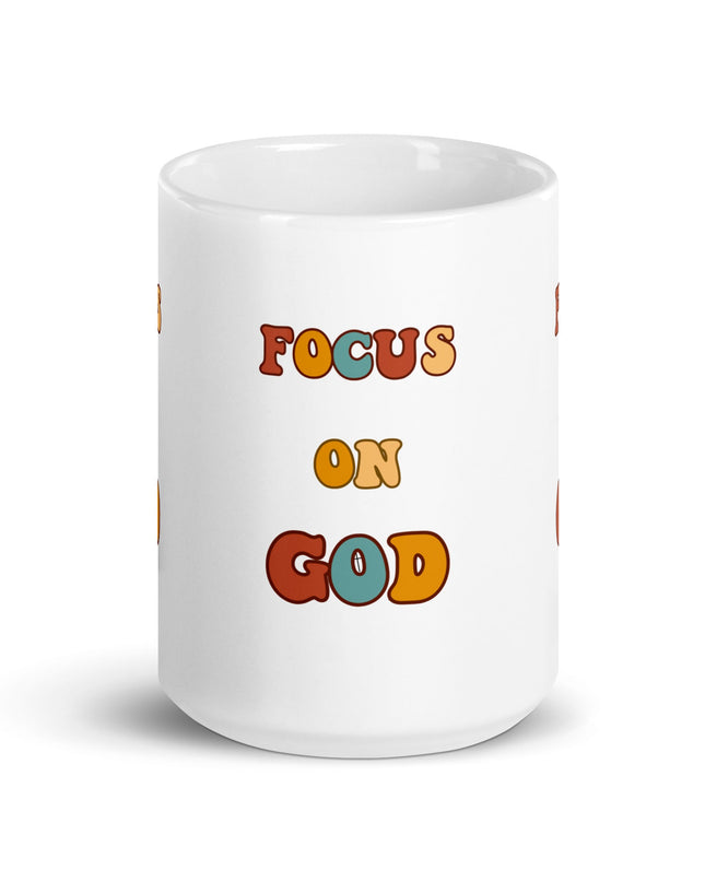 "Focus on God 15 oz. Ceramic Mug - Bold Inspirational Drinkware, Microwave and Dishwasher Safe" - TEXT OF TRUTH2817321_4830