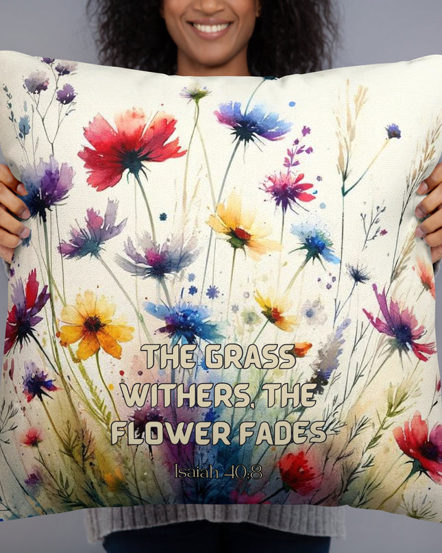 Isaiah 40:8 Floral Inspirational Pillow - TEXT OF TRUTH ™7572807_4532