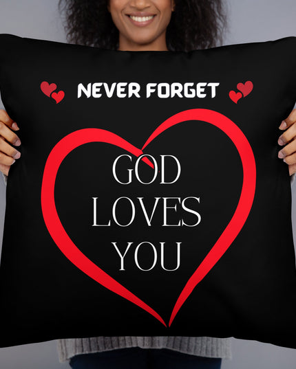 Never Forget God Loves You Inspirational Pillow - TEXT OF TRUTH ™1829574_11075